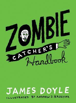Zombie Catcher's Handbook book cover