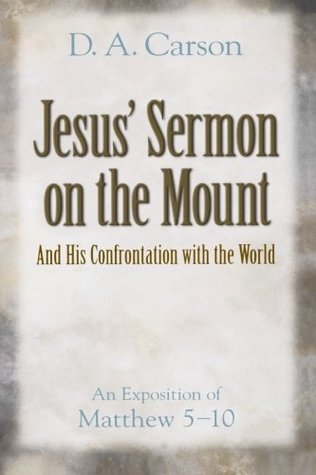 Jesus's Sermon on the Mount and His Confrontation with the World book cover