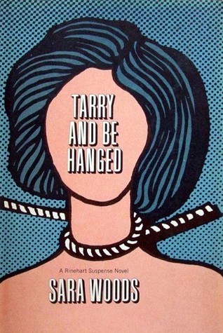 Tarry and Be Hanged book cover