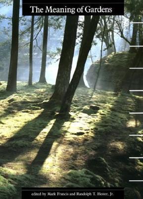 The Meaning of Gardens book cover
