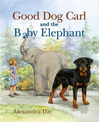 Good Dog Carl and the Baby Elephant book cover