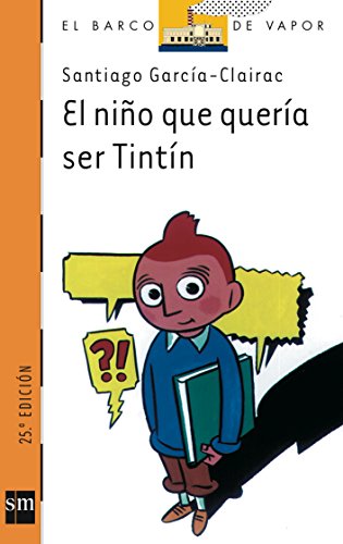 El niño que quería ser Tintín book cover