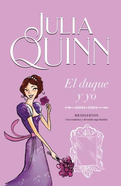 El duque y yo (Bridgerton 1) book cover