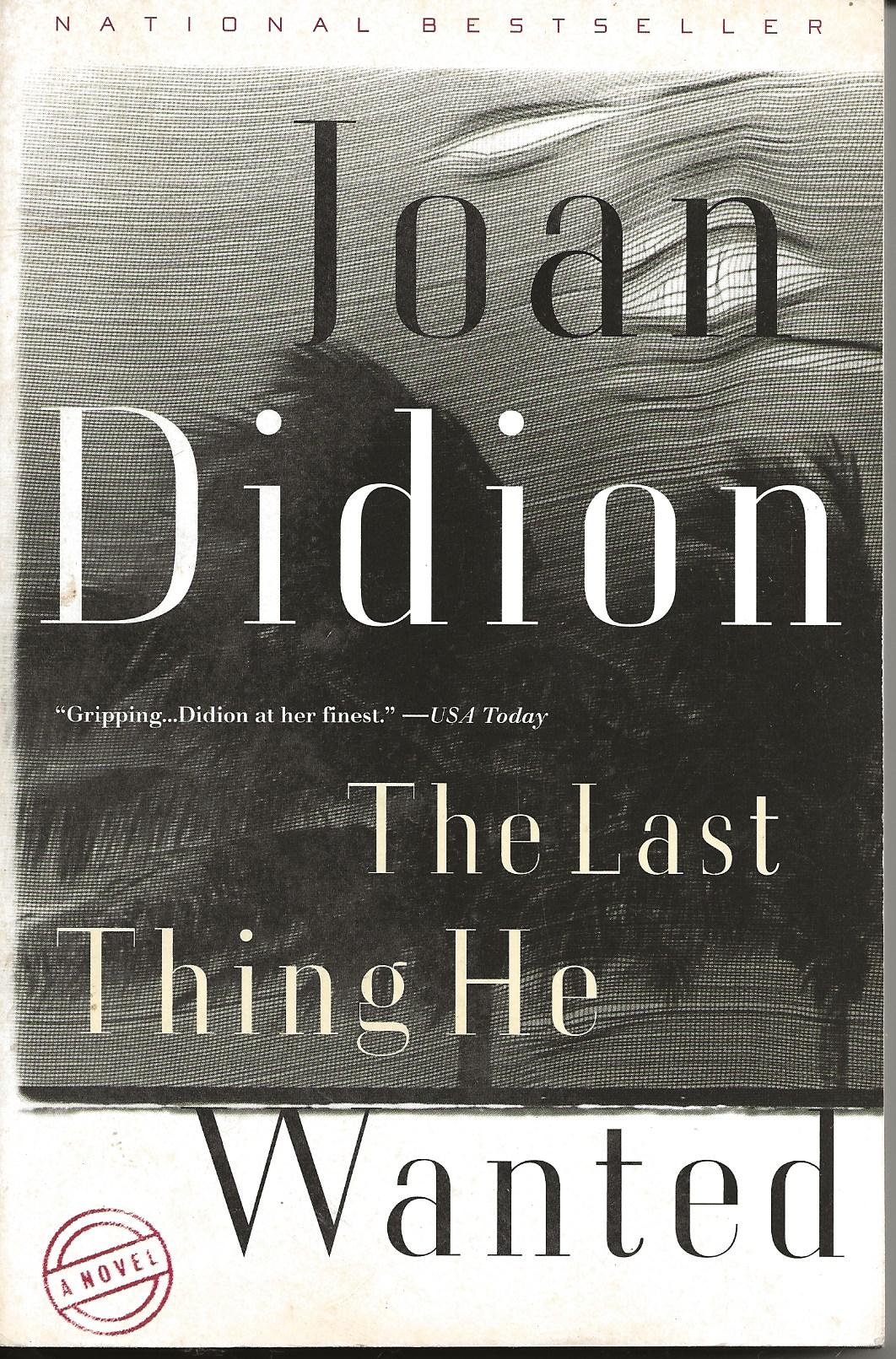 The Last Thing He Wanted book cover