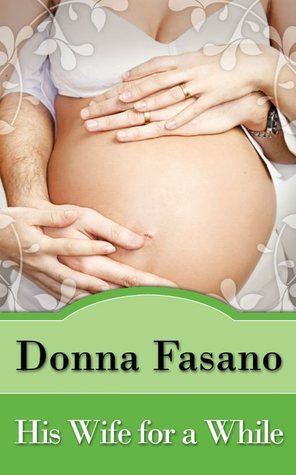 His Wife For A While book cover