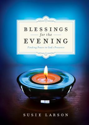 Blessings for the Evening book cover