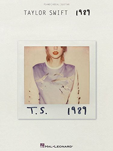 Taylor Swift - 1989 - Piano, Vocal and Guitar Chords book cover