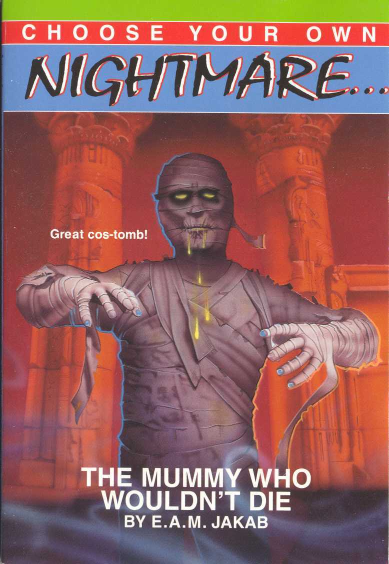 The Mummy Who Wouldn't Die book cover