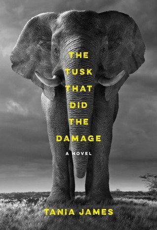 The Tusk That Did the Damage book cover