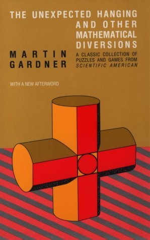 The Unexpected Hanging and Other Mathematical Diversions book cover