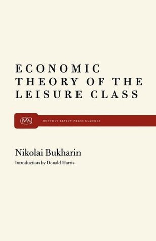 Economic Theory of the Leisure Class book cover