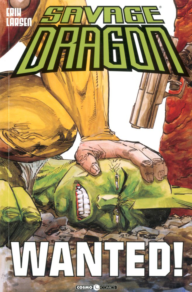 Savage dragon vol. 23 - Wanted ! book cover