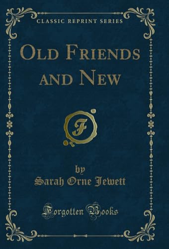 Old Friends and New book cover