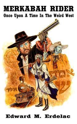 Once Upon a Time in the Weird West book cover
