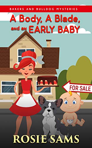 A Body a Blade and an Early Baby book cover