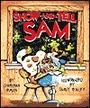Show-And-Tell Sam book cover