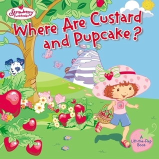 Where Are Custard and Pupcake! book cover