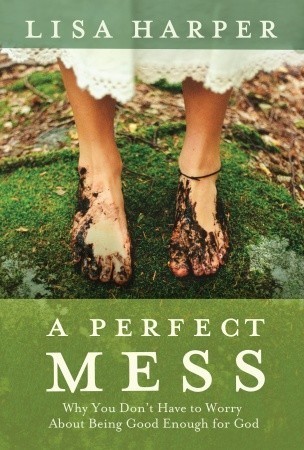 A Perfect Mess book cover