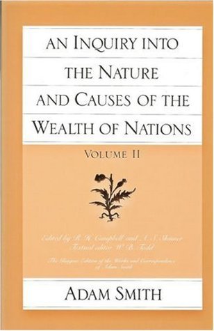 An Inquiry into the Nature and Causes of the Wealth of Nations, Volume II book cover