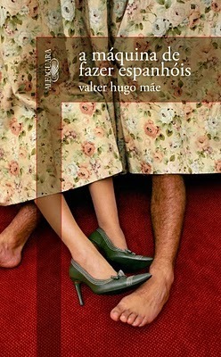 The Machine That Makes Spaniards book cover