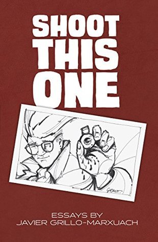 Shoot This One book cover