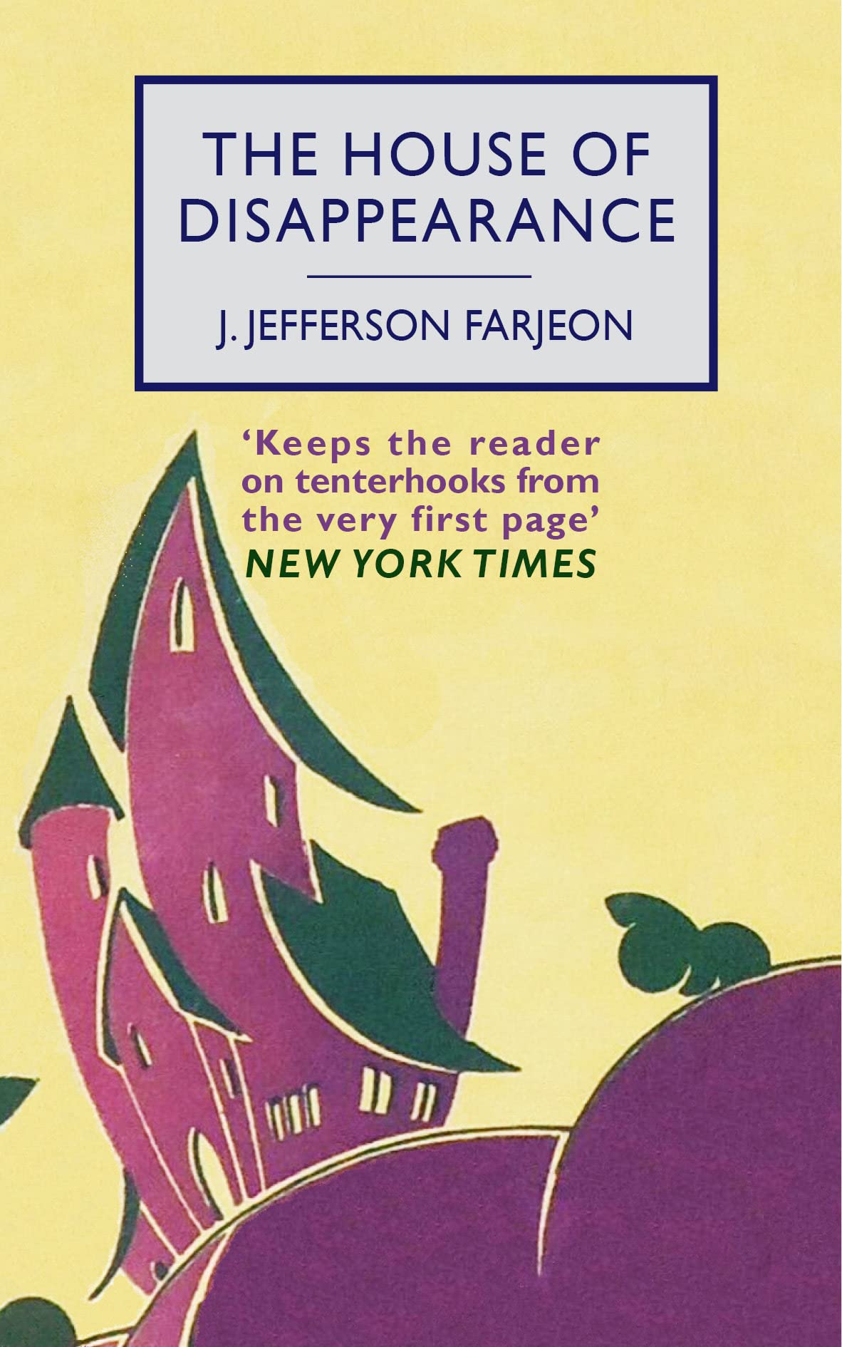 The House of Disappearance book cover