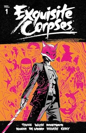 Exquisite Corpses, Volume 1 book cover