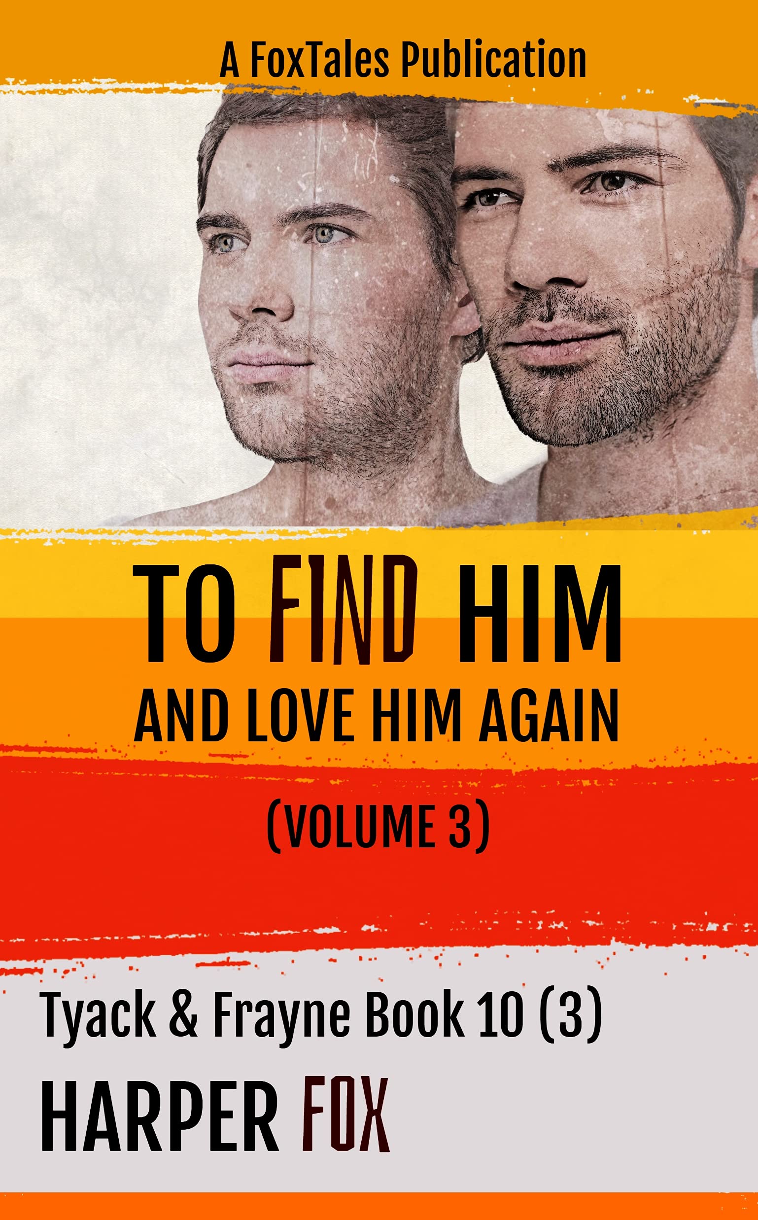 To Find Him and Love Him Again, Volume 3 book cover
