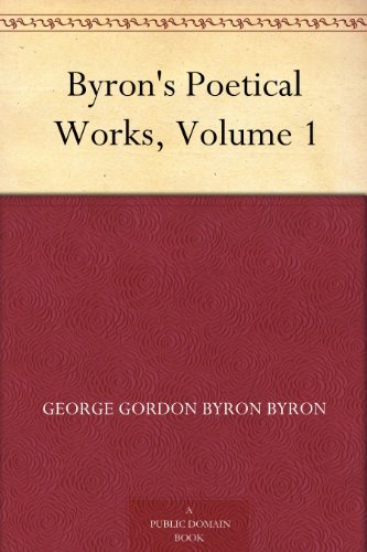 Byron's Poetical Works, Volume 1 book cover
