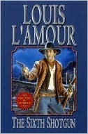 The Sixth Shotgun book cover