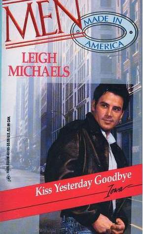 Kiss Yesterday Goodbye book cover