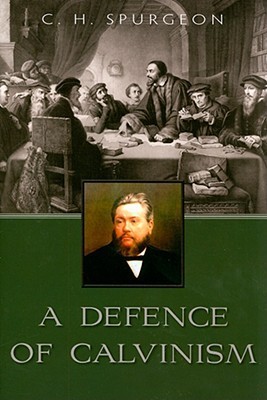 A Defence of Calvinism book cover
