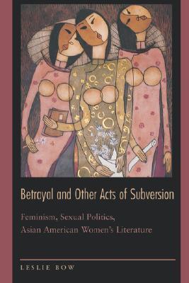 Betrayal and Other Acts of Subversion book cover