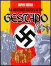 An Illustrated History of the Gestapo book cover
