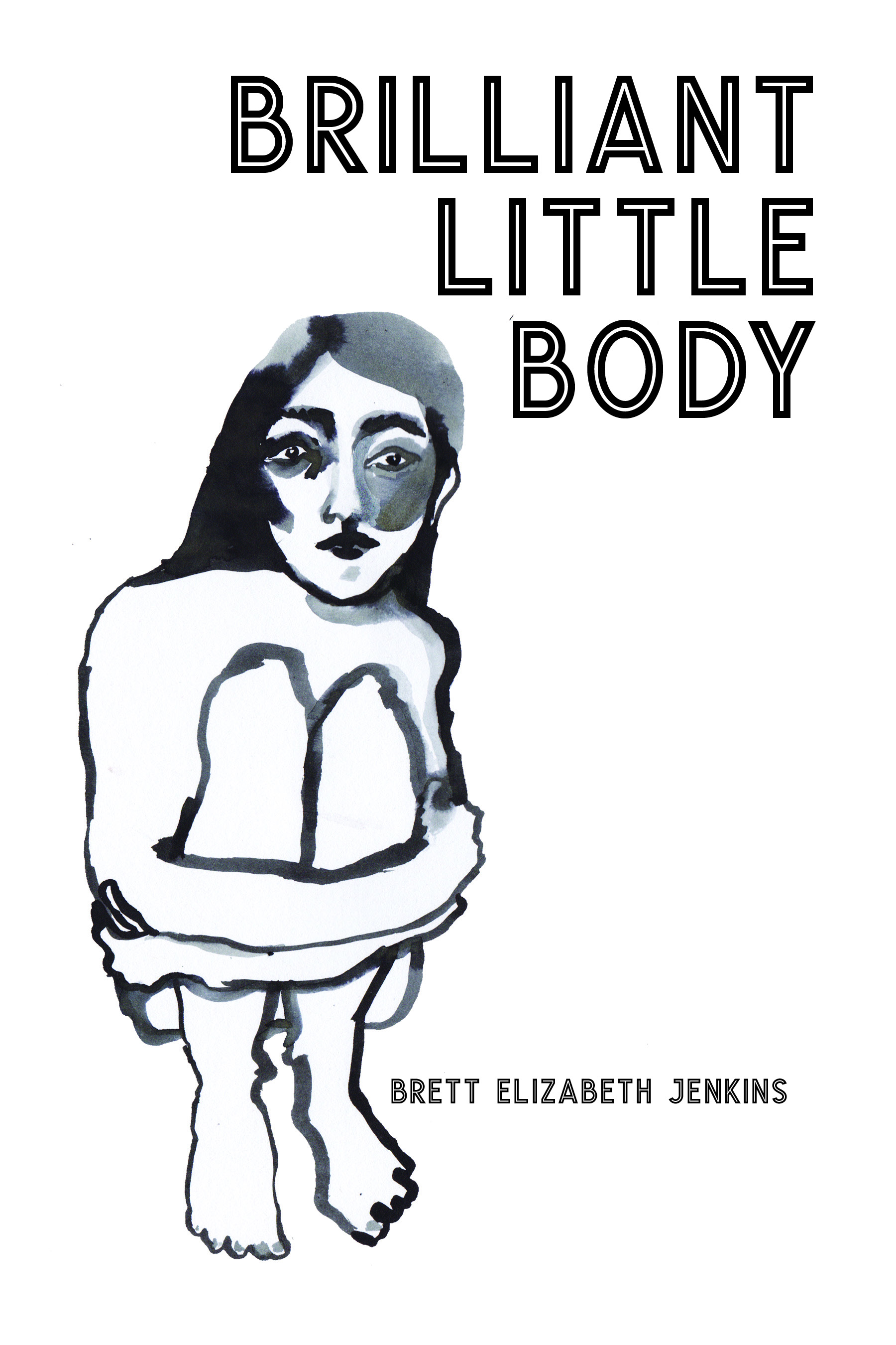 Brilliant Little Body book cover