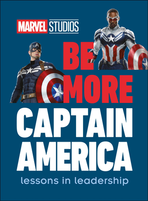 Marvel Studios Be More Captain America book cover