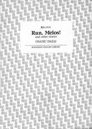 Run, Melos! and Other Stories book cover