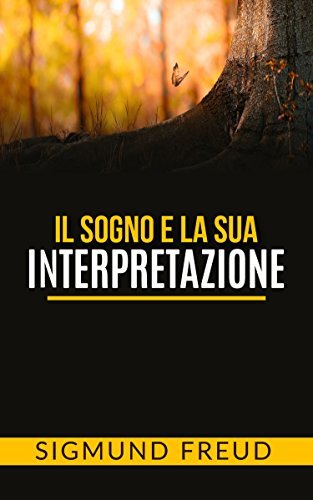 Il sogno e la sua interpretazione book cover