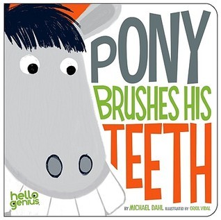 Pony Brushes His Teeth book cover