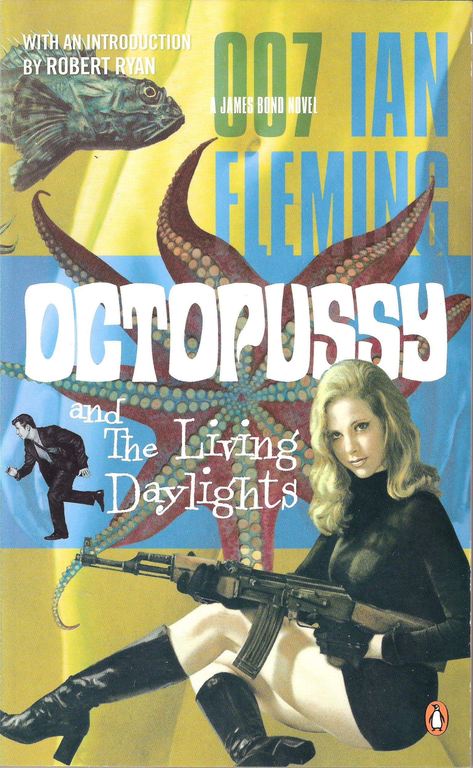 Octopussy & the Living Daylights book cover