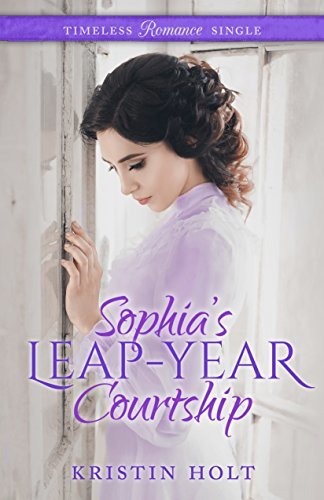 Sophia's Leap-Year Courtship book cover