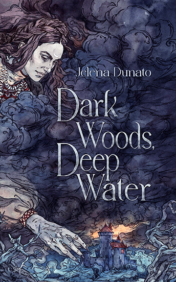 Dark Woods, Deep Water book cover