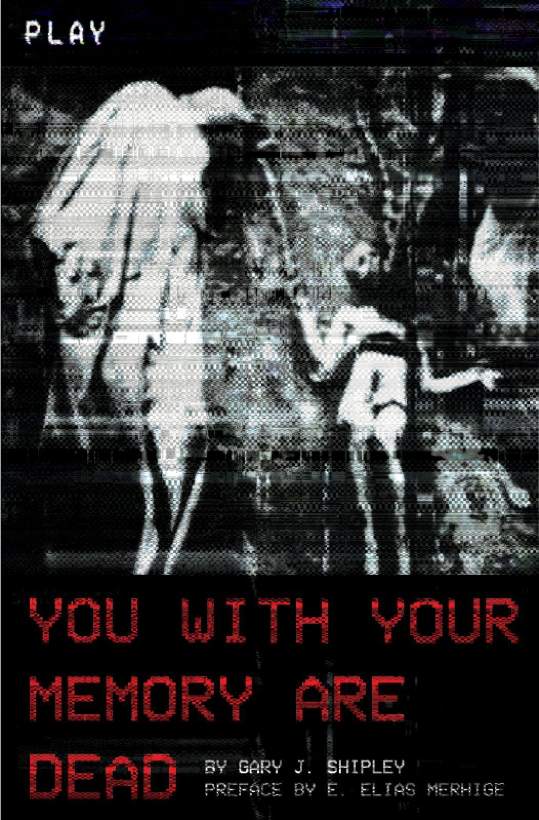 You With Your Memory Are Dead book cover