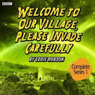 Welcome To Our Village, Please Invade Carefully book cover 1