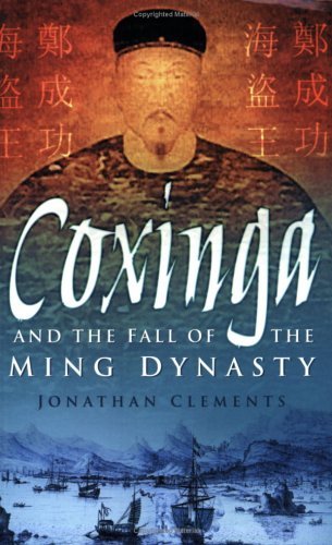 Coxinga And The Fall Of The Ming Dynasty book cover