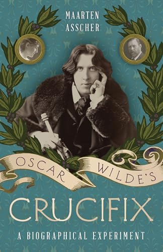 Oscar Wilde's Crucifix book cover