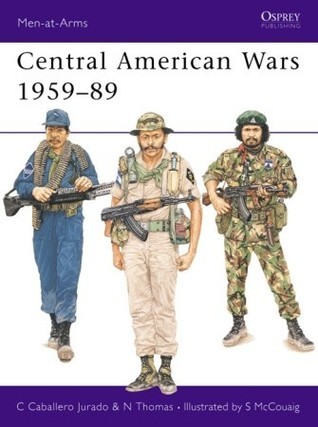Central American Wars 1959-89 book cover