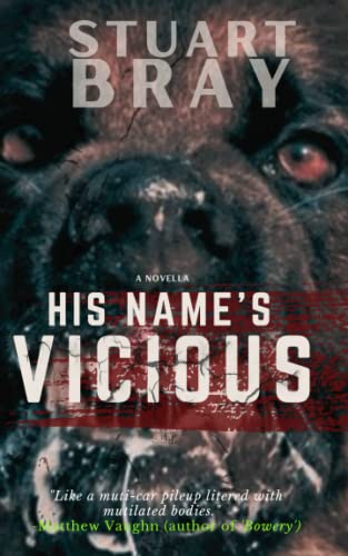 His name's Vicious book cover