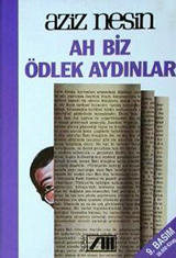 Ah Biz Ödlek Aydınlar book cover