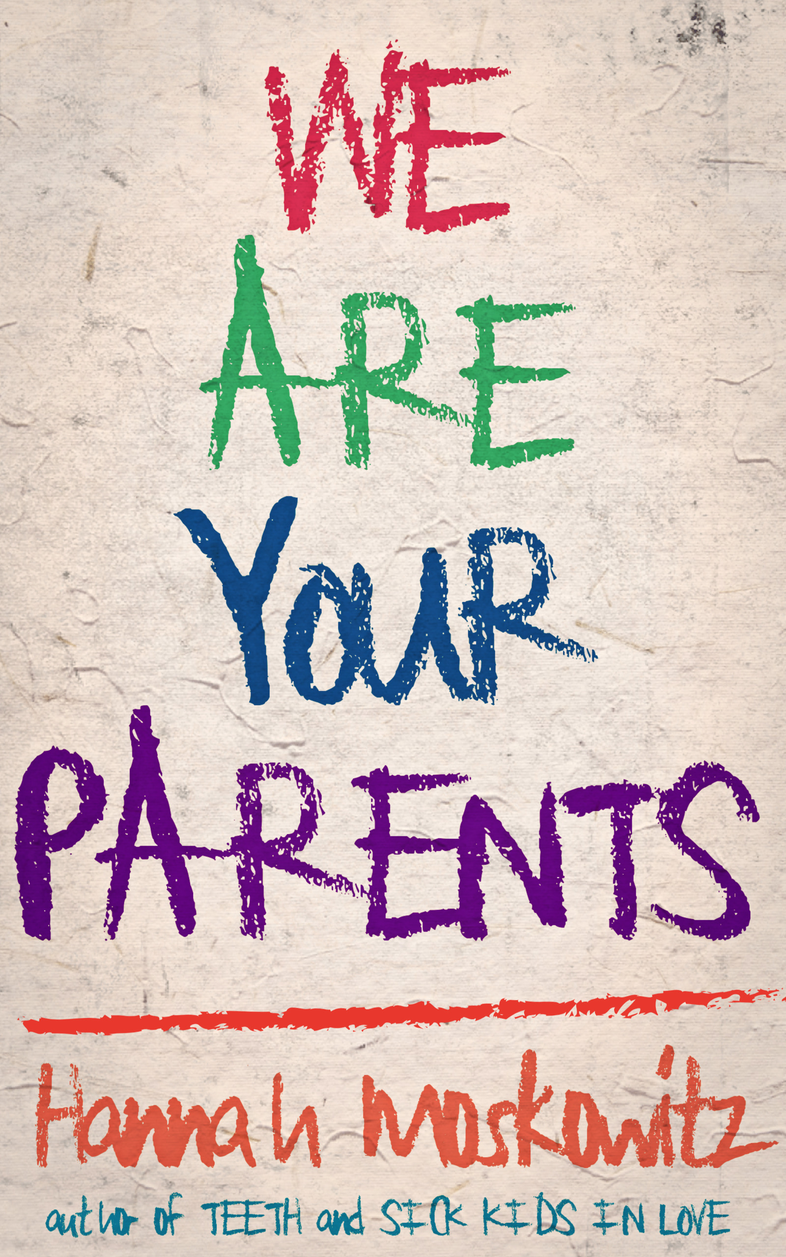 We Are Your Parents book cover